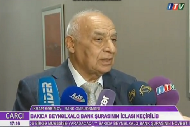 Bakıda Beynəlxalq Bank Şurasının növbəti iclası keçirilib - İTV kanalı